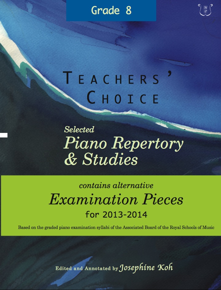 Teachers' Choice 2013-2014 Grades 8: Piano: Instrumental Album