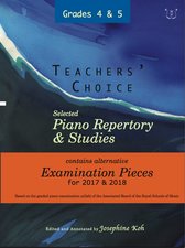 Josephine Koh: Teachers' Choice 2017 and 2018 Grades 4 To 5: Piano: Mixed
