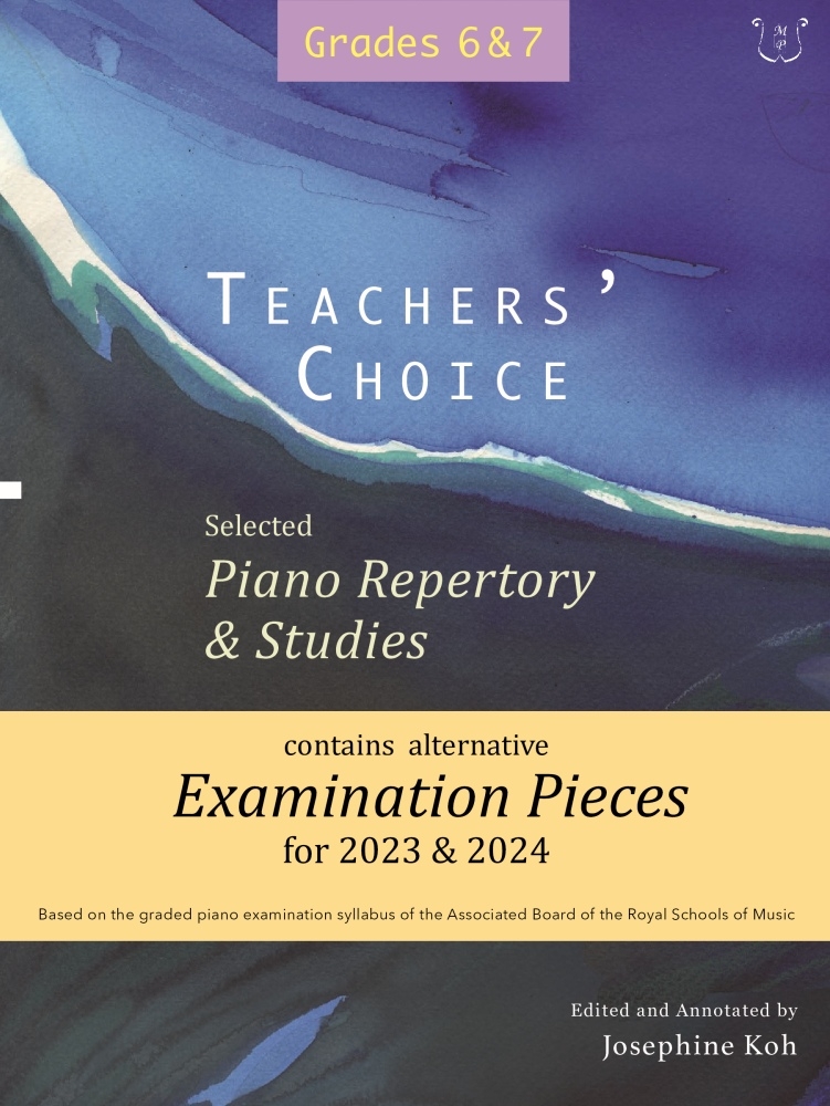 Teachers' Choice Exam Pieces 2023-24 Grades 6-7