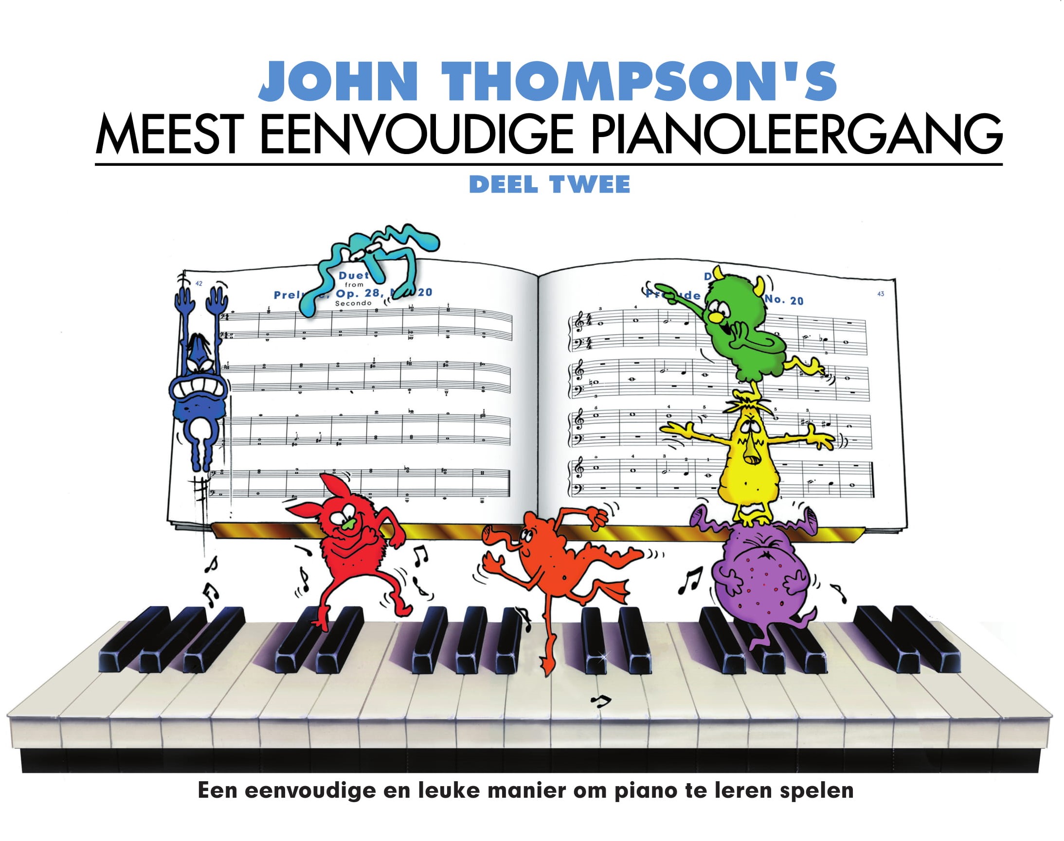 John Thompson: John Thompson's Meest Eenvoudige Pianoleergang 2: Piano: