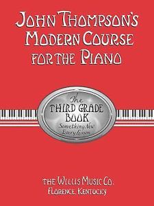 John Thompson's Modern Course for the Piano 3: Piano: Instrumental Tutor