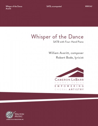 William Averitt: Whisper of the Dance: SATB: Vocal Score