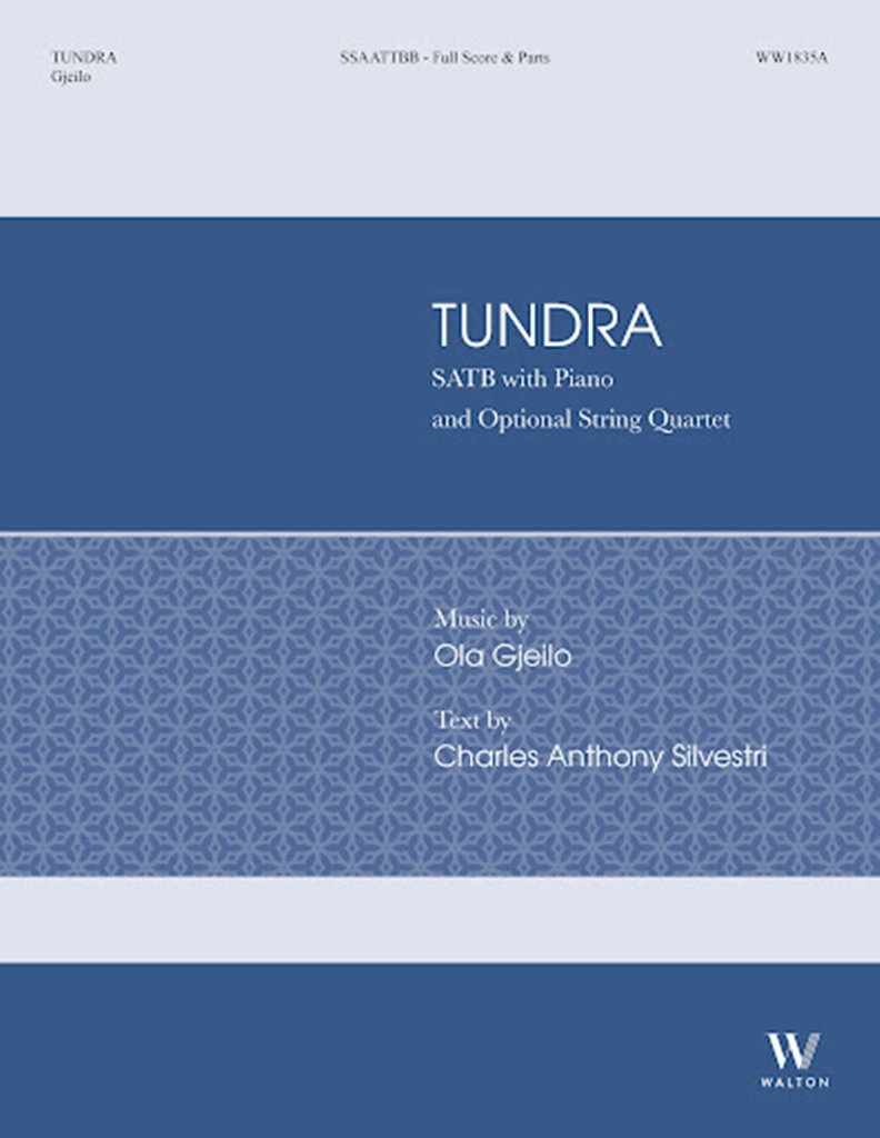 Ola Gjeilo: Tundra: SATB: Vocal Score