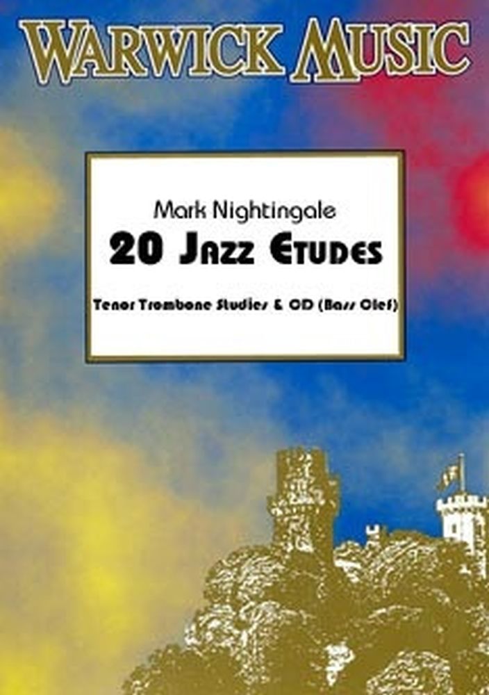 Mark Nightingale: 20 Jazz Etudes (Tenor Trombone) - Sheet Music  CD