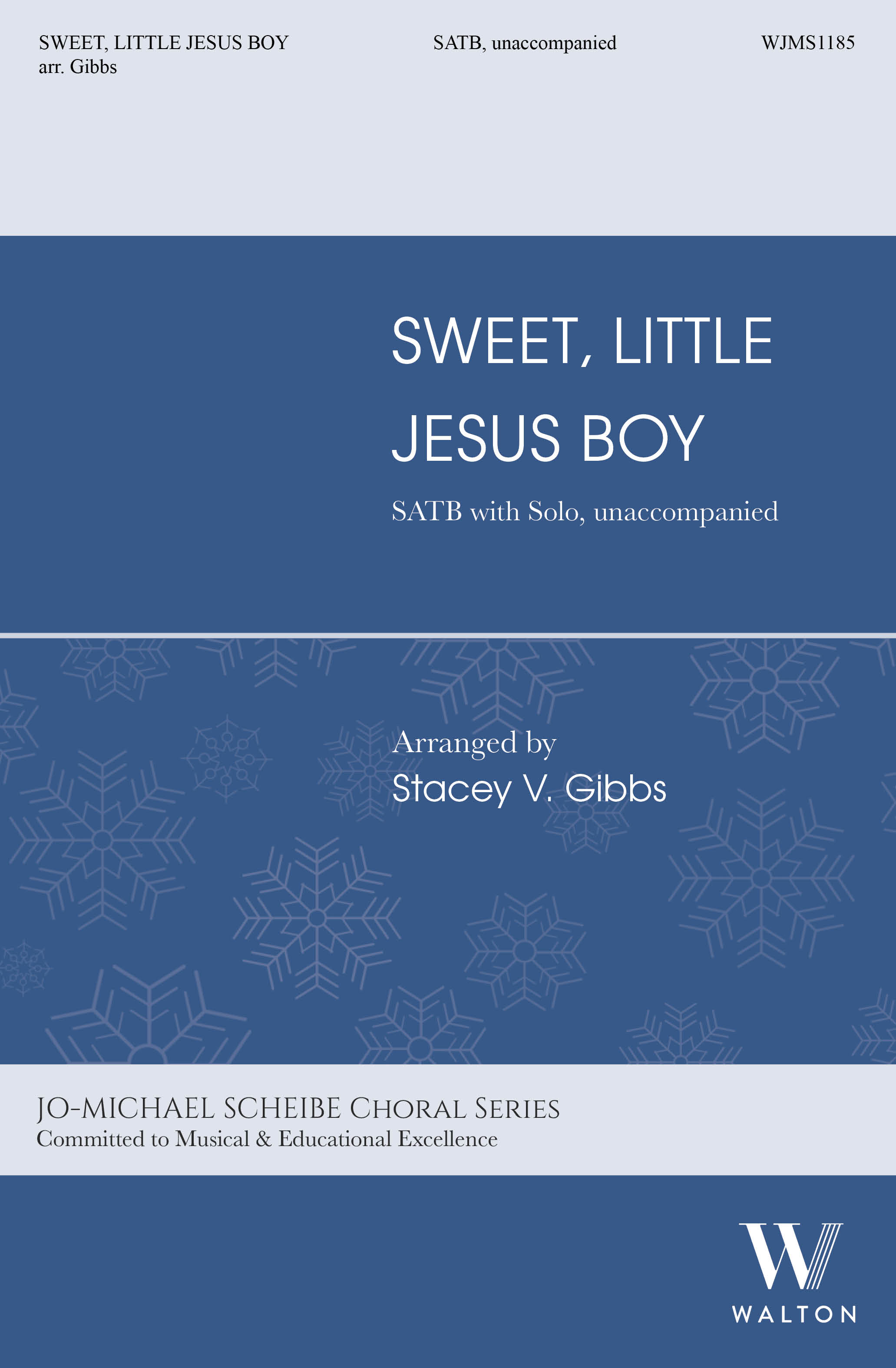Sweet Little Jesus Boy: Mixed Choir A Cappella: Choral Score