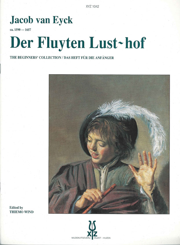 Jacob van  Eyck: Fluytenlusthof Beginners: Flute: Instrumental Album