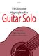 Olga Franssen: 19 Classical Highlights for Guitar Solo: Guitar: Instrumental