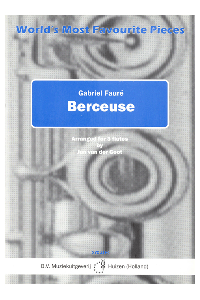 Gabriel Faur�: Berceuse: Flute Ensemble: Instrumental Work