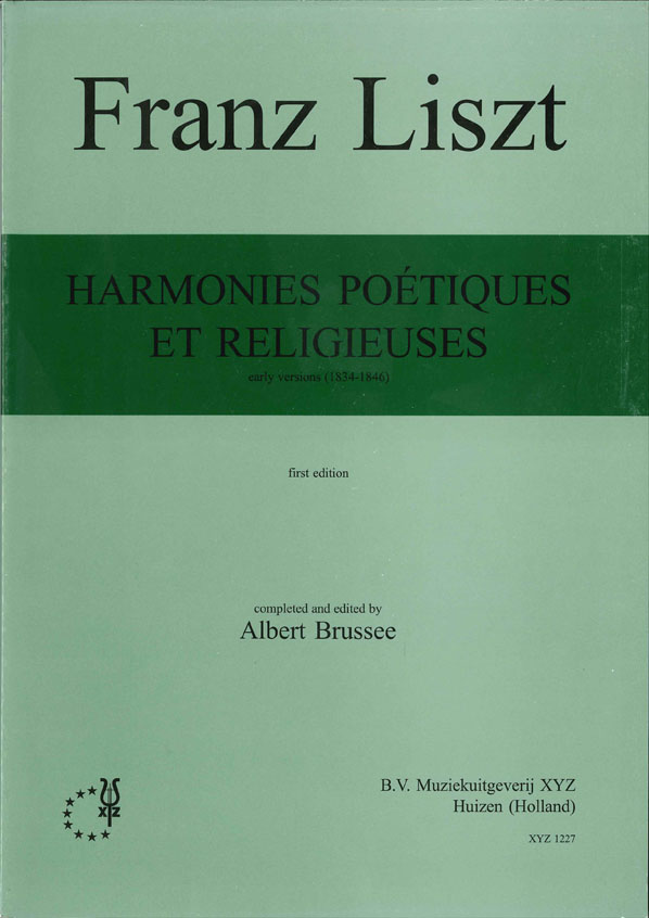Franz Liszt: Harmonies Poetiques & Religieuse: Instrumental Album