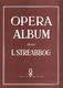 Streabbog: Opera Album: Piano: Vocal Album