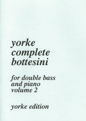 Giovanni Bottesini: Complete Bottesini Vol. 2: Double Bass: Instrumental Album
