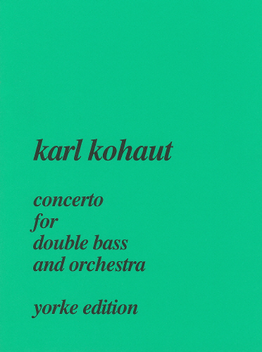 Karl Kohaut: Concerto in D Major: Double Bass: Instrumental Work