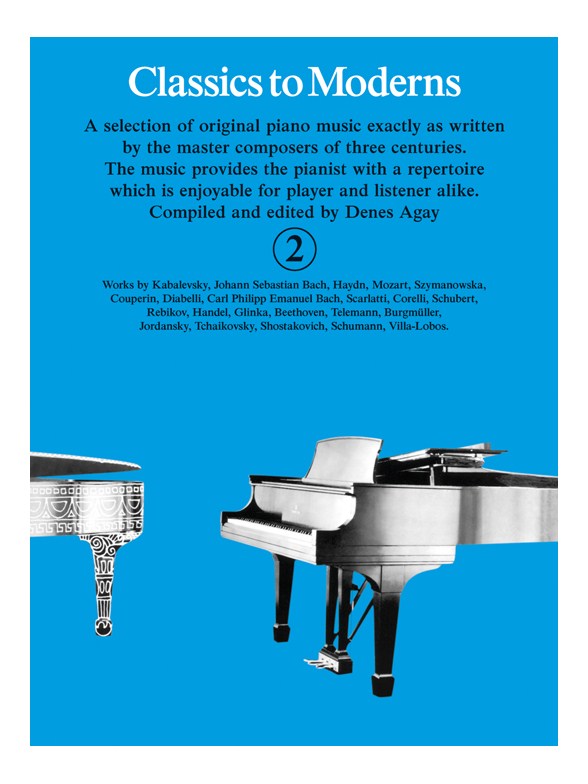 Denes Agay: Classics To Moderns 2: Piano: Instrumental Album