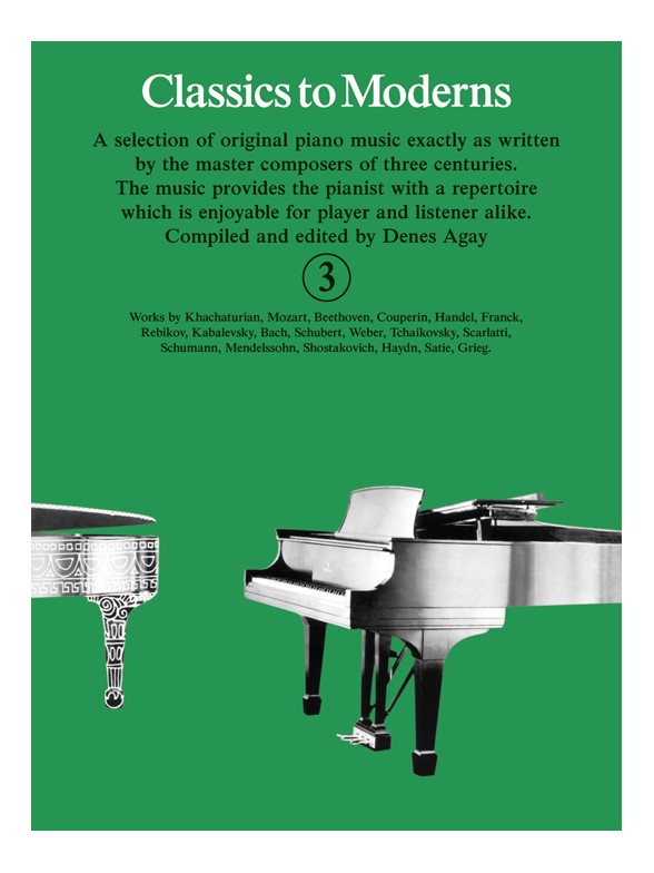 Denes Agay: Classics To Moderns 3: Piano: Instrumental Album