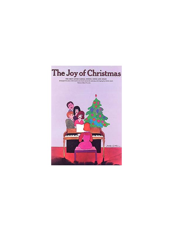 The Joy Of Christmas: Piano  Vocal  Guitar: Mixed Songbook