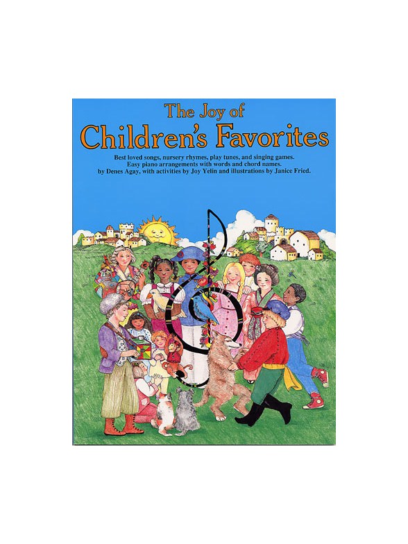 The Joy Of Children's Favourites: Piano  Vocal  Guitar: Mixed Songbook
