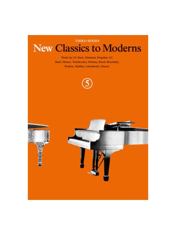 Denes Agay: New Classics to Moderns Book 5: Piano: Instrumental Album