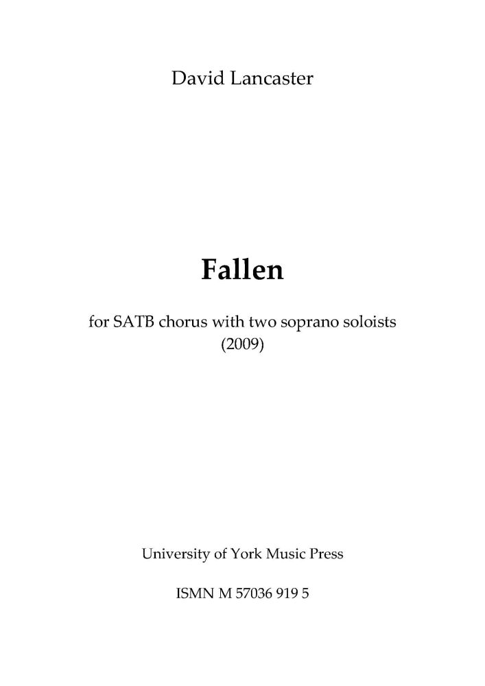 David Lancaster: Fallen: Mixed Choir: Vocal Score