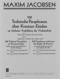 Maxim Jacobsen: 100 Technische Paraphrasen �ber Kreutzer: Violin: Instrumental