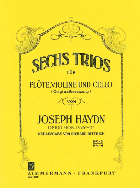 Franz Joseph Haydn: Six Trios For Flute  Violin And Cello: Flute: Instrumental