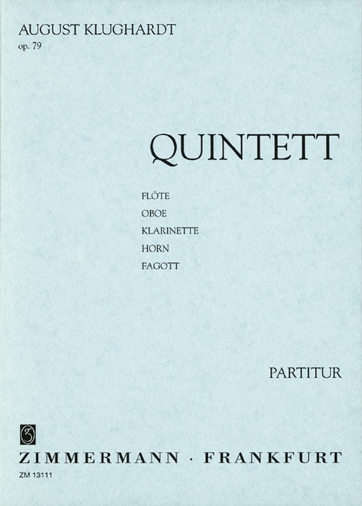 August Klughardt: Quintett op. 79: Ensemble: Score