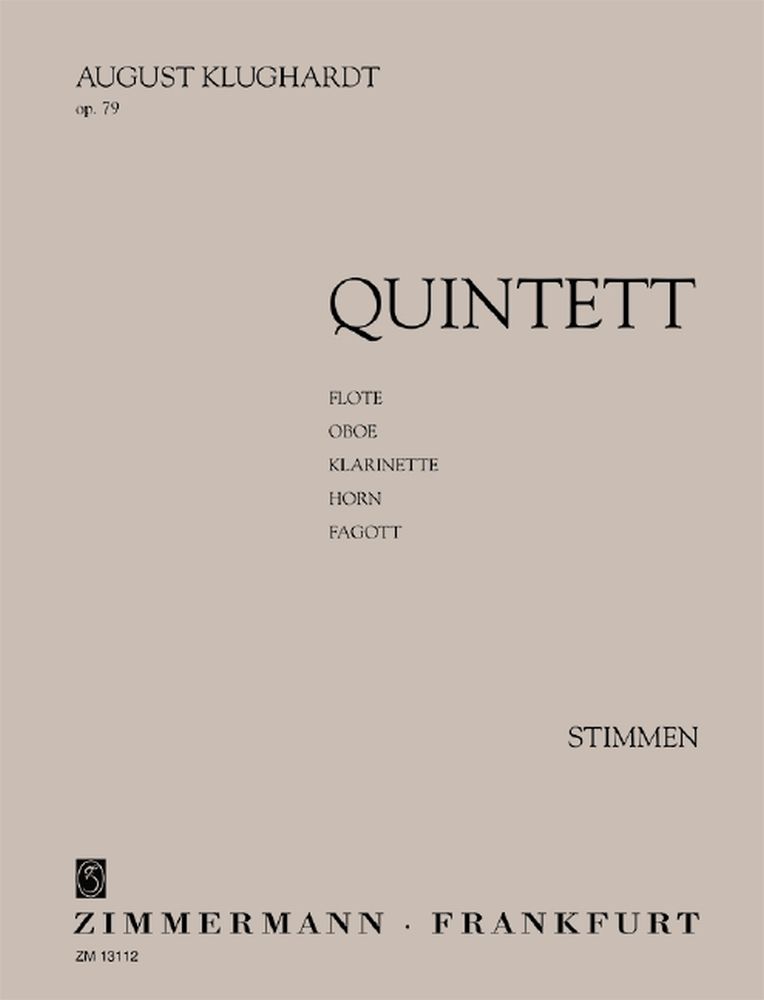 August Klughardt: Quintett op. 79: Ensemble: Parts