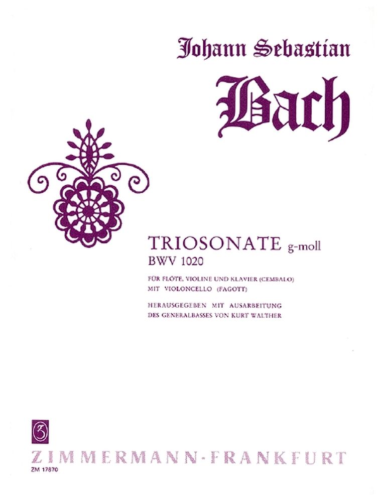 Johann Sebastian Bach: Triosonate G-Moll BWV. 1020: Flute & Violin: Score and