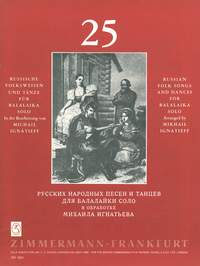 Michal Ignateff: 25 Russische Volksweisen und Tnze: Balalaika: Instrumental