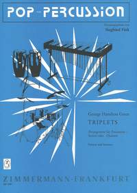George Hamilton Green: Triplets: Percussion: Instrumental Work