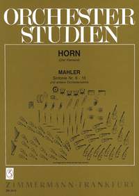 Gustav Mahler: Orchestral Studies - Symphonies 6-10: French Horn: Study