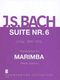 Johann Sebastian Bach: Suite 6 BWV 1012 For Marimba: Marimba: Instrumental Work