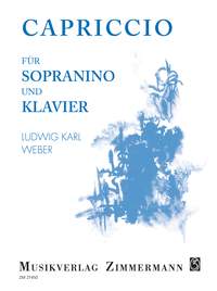 Ludwig Karl Weber: Capriccio: Soprano: Instrumental Work