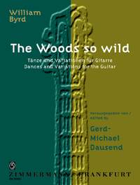 William Byrd: Woods So Wild: Guitar: Instrumental Work