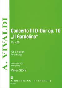 Antonio Vivaldi: Concerto III D-Dur Il Gardelino: Flute Ensemble: Instrumental