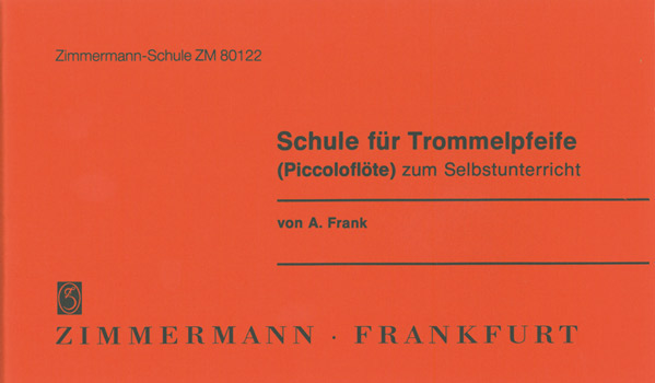A. Frank Richard Hofmann: Schule Fur Piccoloflote: Piccolo: Instrumental Tutor