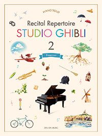 Studio Ghibli Recital Repertoire 2 Elementary: Piano: Instrumental Album