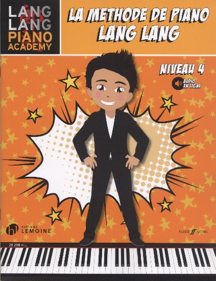 Lang, Lang : Lang Lang : Méthode de Piano Niveau 4