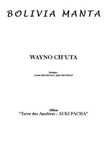 Bolivia Manta / Arguedas, Carlos / Arguedas, Julio : Wayno Ch'Uta