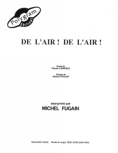 Fugain, Michel : De L'Air! De L'Air!