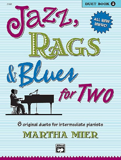 Mier, Martha : Jazz, Rags and Blues For Two - Book 2