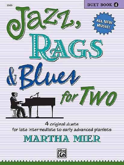 Mier, Martha : Jazz, Rags and Blues For Two - Book 4