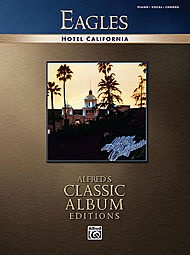 Eagles (The) : Hotel California