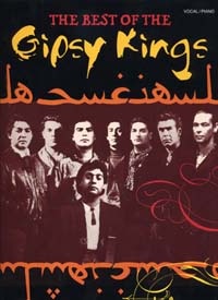 Gipsy Kings : The Best of The Gipsy Kings