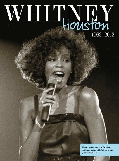 Houston, Whitney : Whitney Houston : 1963 - 2012