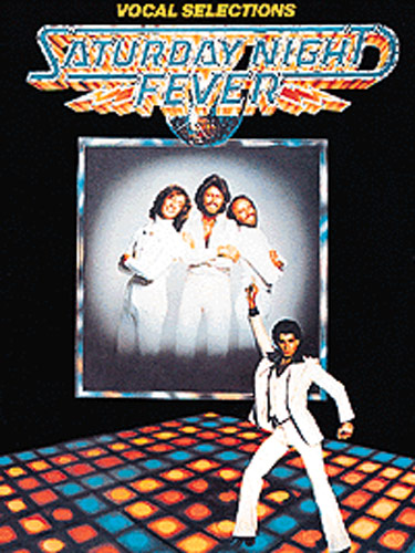Saturday Night Fever Vocal Selections
