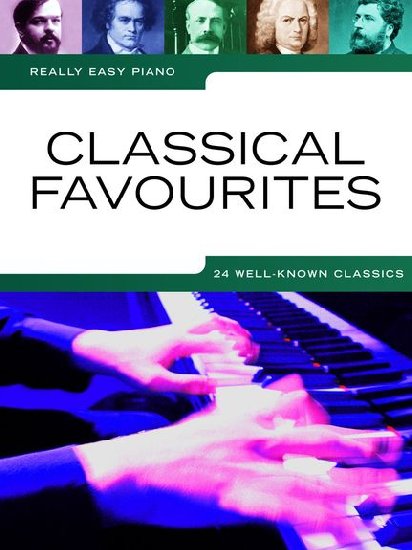 Really Easy Piano : Classical Favourites