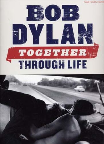 Dylan, Bob : Together Through Life
