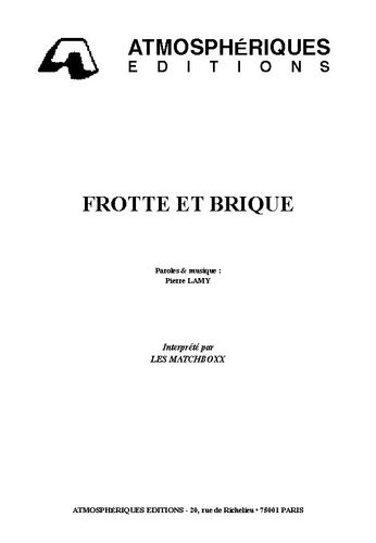 Les Matchboxx / Lamy, Pierre : Frotte Et Brique