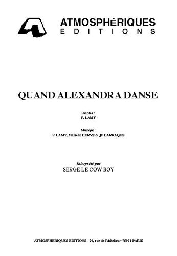 Serge Le Cow Boy : Quand Alexandra Danse