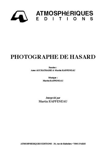 Martin Rappeneau : Photographe De Hasard